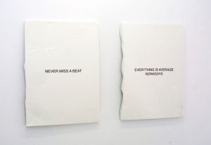 Never-miss-a-beat,-2015,-paint-on-aluminium,-74x54x3-cm-Everything-is-average-nowadays,-2015,-paint-on-aluminium,-74x54x3-cm